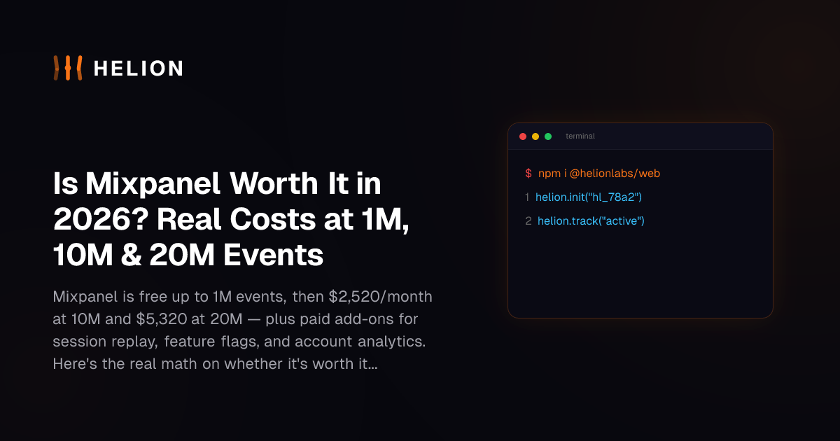 Is Mixpanel Worth It in 2026? Real Costs at 1M, 10M & 20M Events